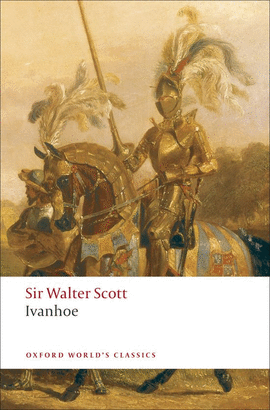 IVANHOE.(OXFORD WORLD'S CLASSICS)