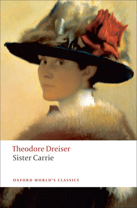 SISTER CARRIE./(WORLD`S CLASSICS)