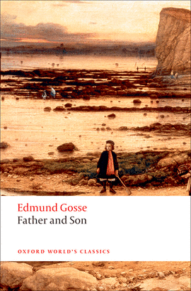 FATHER AND SON.(OXFORD WORLD'S CLASSICS)