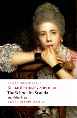 SCHOOL FOR SCANDAL.(OXFORD WORLD'S CLASSICS)