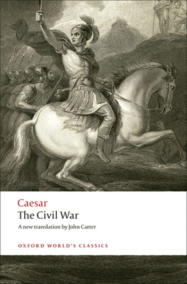 CIVIL WAR,THE.(WORLD'S CLASSICS)