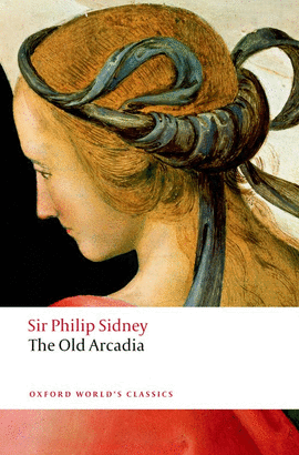 OLD ARCADIA.(OXFORD WORLD'S CLASSICS)