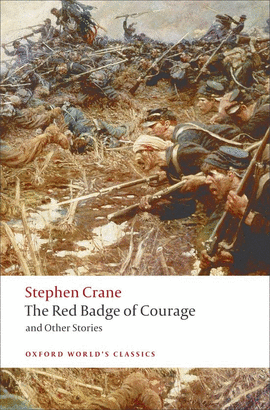 RED BADGE OF COURAGE.(OXFORD WORLD'S CLASSICS)