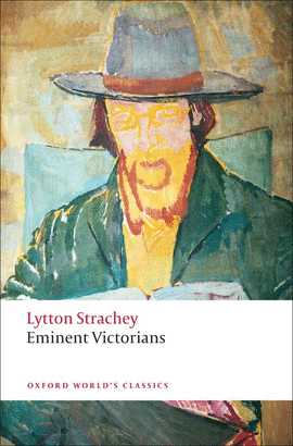 EMINENT VICTORIANS.(OXFORD WORLD'S CLASSICS)