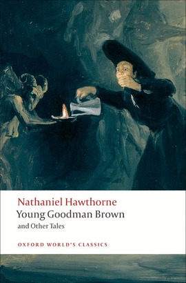 GOODMAN BROWN.(OXFORD WORLD'S CLASSICS)