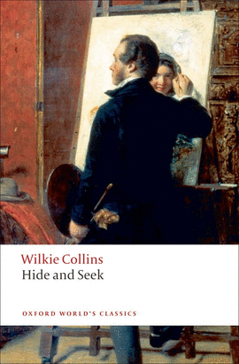 HIDE & SEEK.(OXFORD WORLD'S CLASSICS)