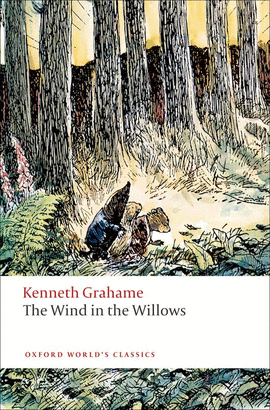 THE WIND IN THE WILLOWS (WORLD'S CLASSICS)