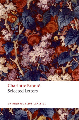 OXFORD WORLD'S CLASSICS: SELECTED LETTERS