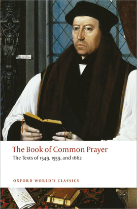 THE BOOK OF COMMON PRAYER.(OXFORD WORLD'S CLASSICS)
