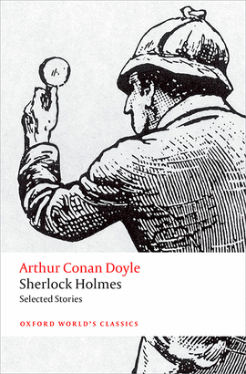 SHERLOCK HOLMES.(OXFORD WORLD'S CLASSICS)