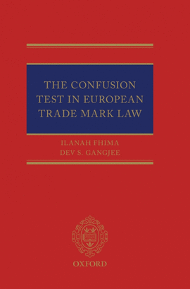 THE CONFUSION TEST IN EUROPEAN TRADE MARK LAW