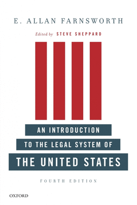 AN INTRODUCTION TO THE LEGAL SYSTEM OF THE UNITED STATES