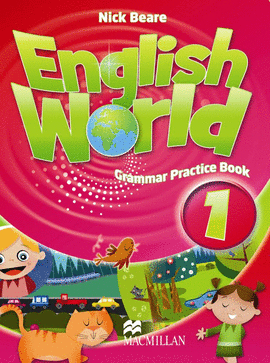 ENGLISH WORLD 1 GPB (GRAMMAR PRACT.BOOK)