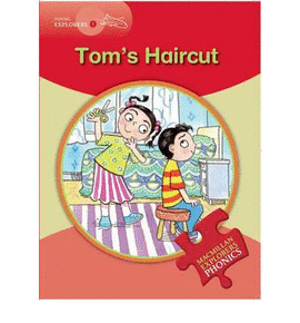 EXPLORERS PHONICS YOUNG 1 TOM'S HAIRCUT
