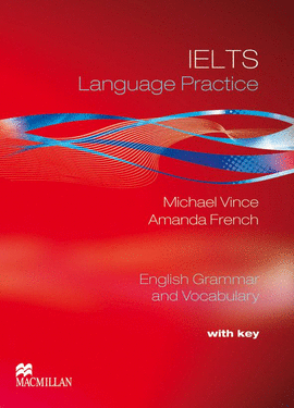 IELTS LANGUAGE PRACTICE +KEY