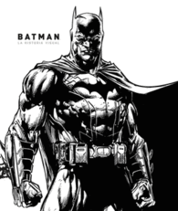 BATMAN: LA HISTORIA VISUAL