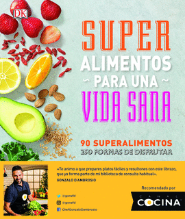 S�PER ALIMENTOS PARA UNA VIDA SANA