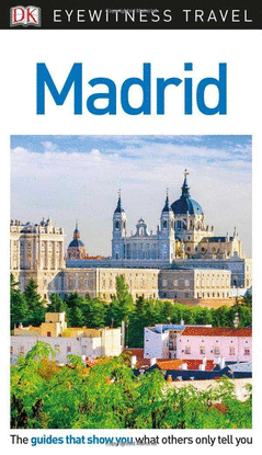 DK EYEWITNESS TRAVEL GUIDE MADRID