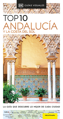 GU�A TOP 10 ANDALUC�A Y LA COSTA DEL SOL