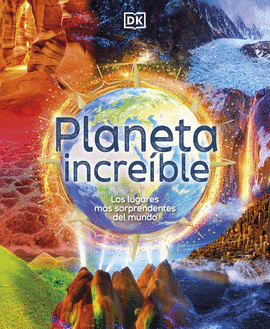 PLANETA INCREBLE