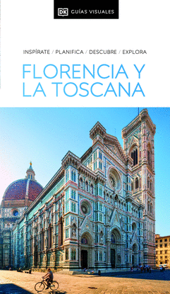 FLORENCIA Y LA TOSCANA (GUAS VISUALES)