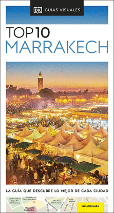 GUIA TOP 10 MARRAKECH GUIAS VISUALES TOP 10