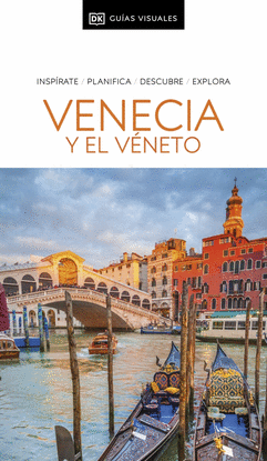 VENECIA Y EL VNETO (GUAS VISUALES)