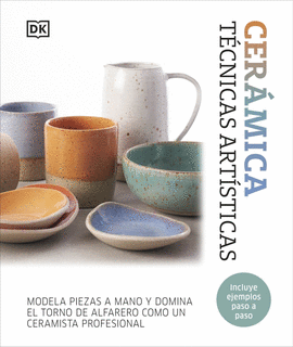 CERAMICA:TECNICAS ARTISTICAS