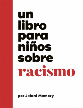 UN LIBRO PARA NIOS SOBRE RACISMO