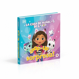 �POP-UP SORPRESA! - LA CASA DE MU�ECAS DE GABBY