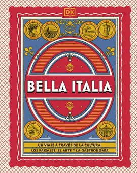 BELLA ITALIA (GU�AS VISUALES. VIAJES PARA REGALAR)