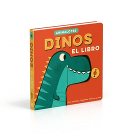 DINOS: EL LIBRO (ANIMALOTES)