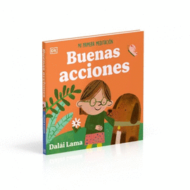 BUENAS ACCIONES: MI PRIMERA MEDITACI�N
