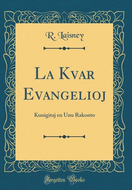 LA KVAR EVANGELIOJ