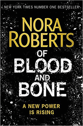 OF BLOOD AND BONE