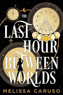 THE LAST HOUR BETWEEN WORLDS