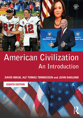 AMERICAN CIVILIZATION AN INTRODUCCION 8�ED