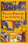 2. PICTURE GRAMMAR FOR CHILDREN