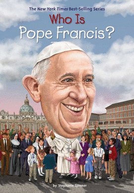 WHO IS POPE FRANCIS?