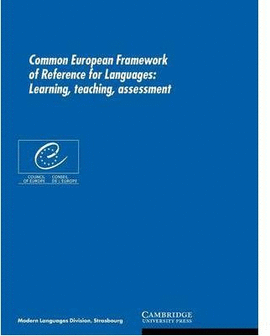 COMMON EUROPEAN FRAMEWORK FOR LANGUAGES