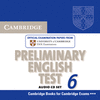 (2 ED) CAMB PRELIMINARY ENGLISH TEST 6 (CD)