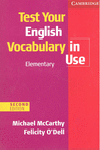 TEST YOUR ENGLISH VOCABULARY IN USE ELEM W/KE