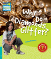 (S/DEV) (CYR 5) WHY DO DIAMONDS GLITTER?