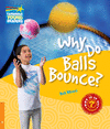(S/DEV) (CYR 6) WHY DO BALLS BOUNCE?