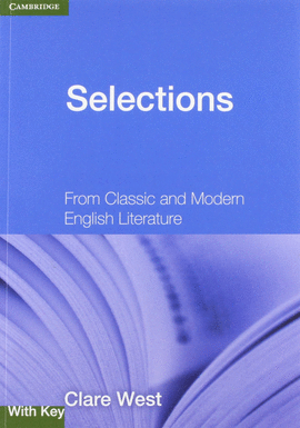 SELECTIONS WITH KEY : FROM CLASSIC AND MODERN ENGLISH LITERATURE