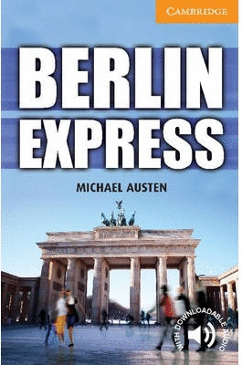 (CER 4) BERLIN EXPRESS (+AUDIO ONLINE)
