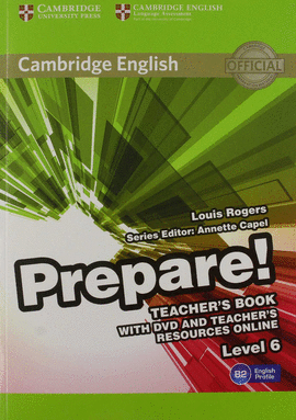 CAMBRIDGE ENGLISH PREPARE! LEVEL 6 TEACHER'S BOOK WITH DVD AND TEACHER'S RESOURC