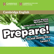 CAMBRIDGE ENGLISH PREPARE! LEVEL 7 CLASS AUDIO CDS (3)