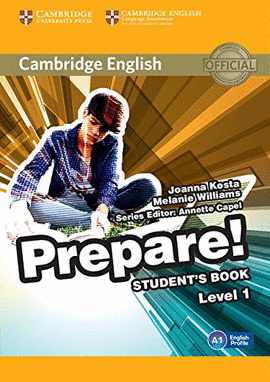 CAMBRIDGE ENGLISH PREPARE! LEVEL 1 STUDENT'S BOOK