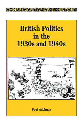 BRITISH POLITICS IN 1930S&1940S PB